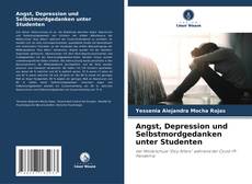 Angst, Depression und Selbstmordgedanken unter Studenten kitap kapağı