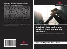 Buchcover von Anxiety, depression and suicidal ideation among students