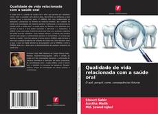 Bookcover of Qualidade de vida relacionada com a saúde oral