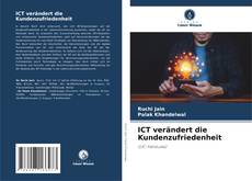 Bookcover of ICT verändert die Kundenzufriedenheit