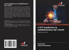 Buchcover von L'ICT trasforma la soddisfazione dei clienti