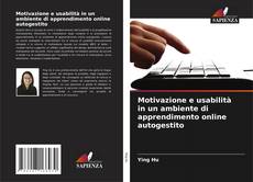 Buchcover von Motivazione e usabilità in un ambiente di apprendimento online autogestito