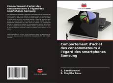 Comportement d'achat des consommateurs à l'égard des smartphones Samsung kitap kapağı