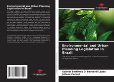 Copertina di Environmental and Urban Planning Legislation in Brazil