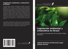 Capa do livro de Legislación ambiental y urbanística en Brasil 