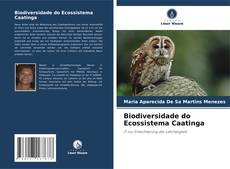 Обложка Biodiversidade do Ecossistema Caatinga