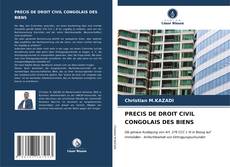 Buchcover von PRECIS DE DROIT CIVIL CONGOLAIS DES BIENS