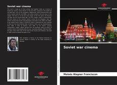 Buchcover von Soviet war cinema