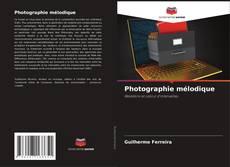 Photographie mélodique kitap kapağı