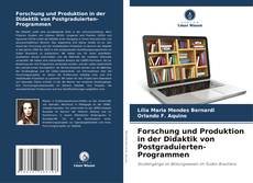 Portada del libro de Forschung und Produktion in der Didaktik von Postgraduierten-Programmen