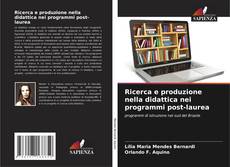 Copertina di Ricerca e produzione nella didattica nei programmi post-laurea