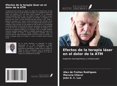 Capa do livro de Efectos de la terapia láser en el dolor de la ATM 