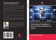Bookcover of Pensamento Pedagógico e Base Científico-Metódica do Ensino