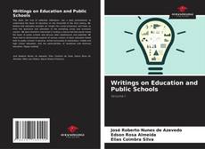 Buchcover von Writings on Education and Public Schools