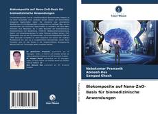 Bookcover of Biokomposite auf Nano-ZnO-Basis für biomedizinische Anwendungen