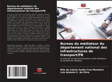 Borítókép a  Bureau du médiateur du département national des infrastructures de transport/PB - hoz