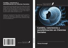 Buchcover von Cambio, conciencia y sensibilización en Ciencias Sociales