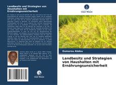 Portada del libro de Landbesitz und Strategien von Haushalten mit Ernährungsunsicherheit