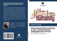 Portada del libro de Menschenrechtserziehung in der institutionellen pädagogischen Praxis