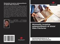 Buchcover von Minimally invasive osteosynthesis of distal tibia fractures