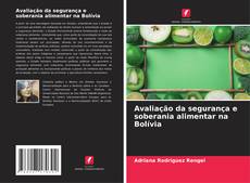 Capa do livro de Avaliação da segurança e soberania alimentar na Bolívia 