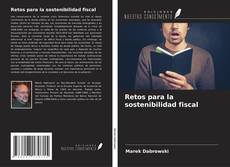 Capa do livro de Retos para la sostenibilidad fiscal 
