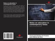 Notes on education in contemporary times kitap kapağı