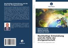 Capa do livro de Nachhaltige Entwicklung und die Rolle der Zivilgesellschaft 