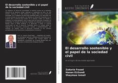 Buchcover von El desarrollo sostenible y el papel de la sociedad civil