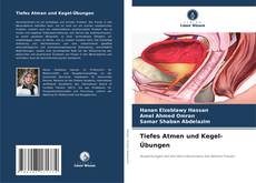 Bookcover of Tiefes Atmen und Kegel-Übungen