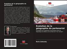 Borítókép a  Évolution de la géographie du partenariat - hoz