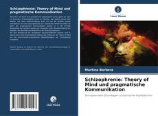 Capa do livro de Schizophrenie: Theory of Mind und pragmatische Kommunikation 
