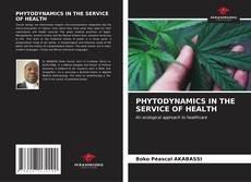 PHYTODYNAMICS IN THE SERVICE OF HEALTH kitap kapağı