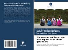 Couverture de Ein innovativer Staat, der Bildung in Krisenzeiten garantiert