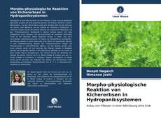 Portada del libro de Morpho-physiologische Reaktion von Kichererbsen in Hydroponiksystemen