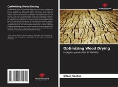 Capa do livro de Optimizing Wood Drying 