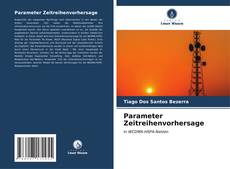 Buchcover von Parameter Zeitreihenvorhersage