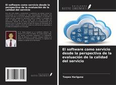Buchcover von El software como servicio desde la perspectiva de la evaluación de la calidad del servicio