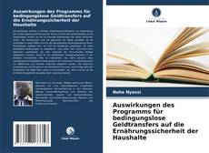 Portada del libro de Auswirkungen des Programms für bedingungslose Geldtransfers auf die Ernährungssicherheit der Haushalte