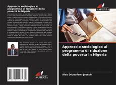 Buchcover von Approccio sociologico al programma di riduzione della povertà in Nigeria