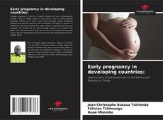 Early pregnancy in developing countries: kitap kapağı