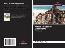Bookcover of Africa in need of Opponents