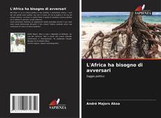 Buchcover von L'Africa ha bisogno di avversari