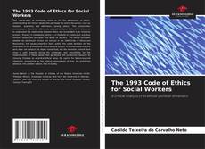 Couverture de The 1993 Code of Ethics for Social Workers