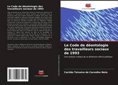 Le Code de déontologie des travailleurs sociaux de 1993 kitap kapağı