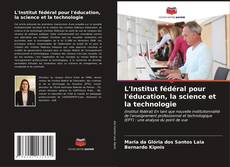 L'Institut fédéral pour l'éducation, la science et la technologie kitap kapağı