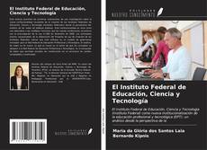 El Instituto Federal de Educación, Ciencia y Tecnología kitap kapağı