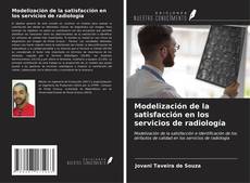 Capa do livro de Modelización de la satisfacción en los servicios de radiología 