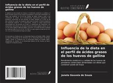 Copertina di Influencia de la dieta en el perfil de ácidos grasos de los huevos de gallina