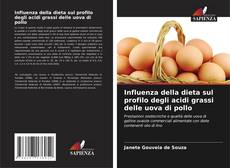Обложка Influenza della dieta sul profilo degli acidi grassi delle uova di pollo